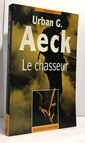 Couverture du produit · Le chasseur