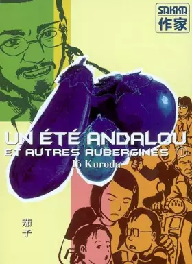 Couverture du produit · Un été andalou et autres aubergines