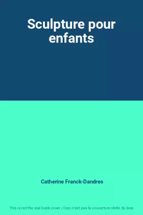 Couverture du produit · Sculpture pour enfants