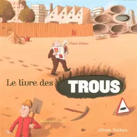 Couverture du produit · Le livre des trous