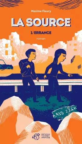 Couverture du produit · La source, Tome 1 : Errance