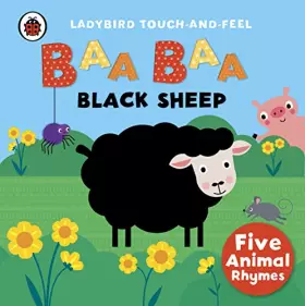 Couverture du produit · Baa, Baa, Black Sheep: Ladybird Touch and Feel Rhymes