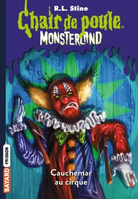 Couverture du produit · Monsterland, Tome 07: Cauchemar à Clown Palace