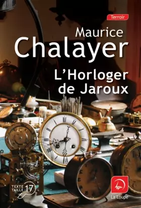 Couverture du produit · L'horloger de Jaroux