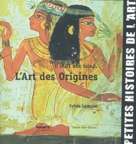 Couverture du produit · Il était une fois... L'Art des origines