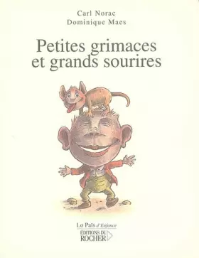 Couverture du produit · Petites grimaces et grands sourires