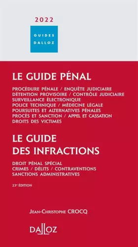 Couverture du produit · Guide pénal - Guide des infractions 2022 23ed