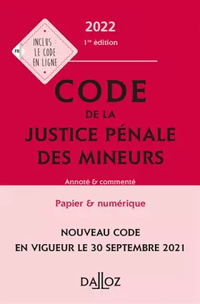 Couverture du produit · Code de la justice pénale des mineurs 2022 - Annoté et commenté