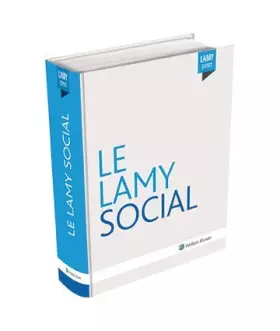 Couverture du produit · Lamy social 2017 + code travail 2017 + guide pratique