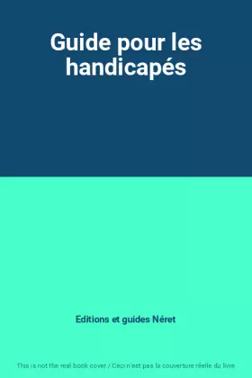 Couverture du produit · Guide pour les handicapés