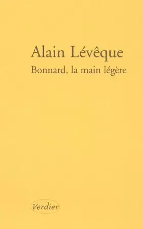 Couverture du produit · Bonnard, la main légère