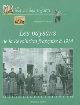 Couverture du produit · Les paysans : De la Révolution française à 1914