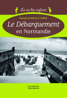 Couverture du produit · Le Débarquement en Normandie