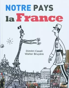 Couverture du produit · Notre pays la France
