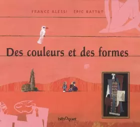 Couverture du produit · Des couleurs et des formes