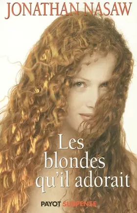 Couverture du produit · Les blondes qu'il adorait