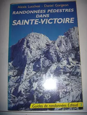 Couverture du produit · Randonnées pedestres dans la sainte-victoire : montagne de concors, montagne des ubacs