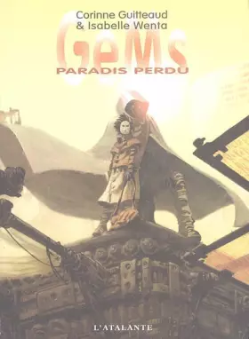Couverture du produit · GeMs, Tome 1 : Paradis perdu