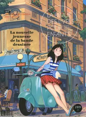 Couverture du produit · La revue des livres pour enfants: La nouvelle jeunesse de la bande dessinée