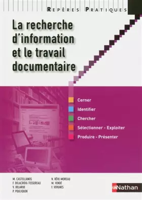 Couverture du produit · La recherche d'information et le travail documentaire