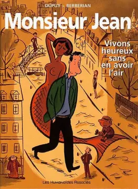 Couverture du produit · Monsieur Jean, tome 4 : Vivons heureux sans en avoir l'air