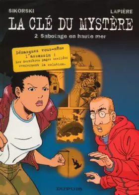 Couverture du produit · La clé du mystère, tome 2 : Sabotage en haute mer