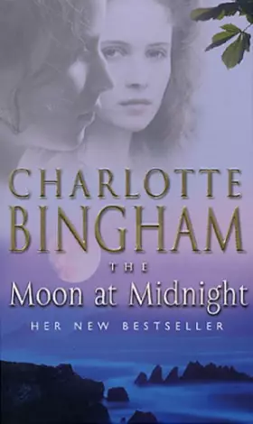 Couverture du produit · The Moon At Midnight: The Bexham Trilogy Book 3
