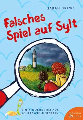 Couverture du produit · Falsches Spiel auf Sylt: Ein Kinderkrimi aus Schleswig-Holstein (Regionale Kinderkrimis)