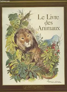 Couverture du produit · Le livre des animaux (livre cadeau)