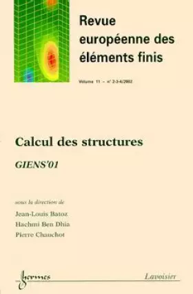 Couverture du produit · Revue européenne des éléments finis, Volume 11, N°2-3-4 / : Calcul des structures : Giens'01