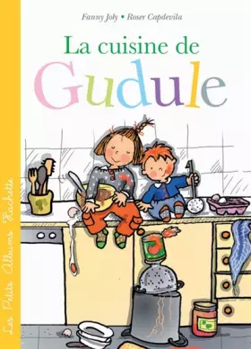 Couverture du produit · La cuisine de Gudule