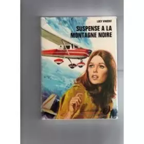 Couverture du produit · Suspense à la montagne noire