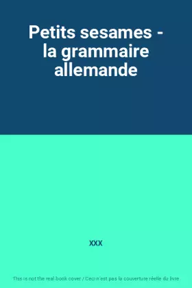 Couverture du produit · Petits sesames - la grammaire allemande