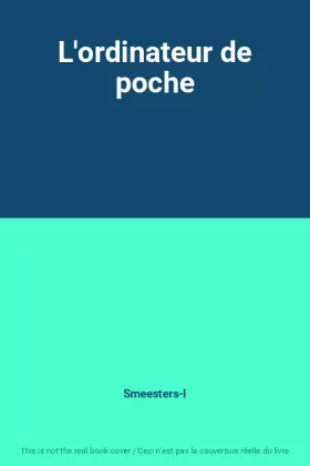 Couverture du produit · L'ordinateur de poche