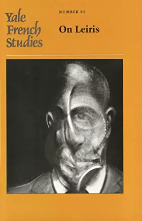 Couverture du produit · Yale French Studies, Number 81: On Leiris (Yale French Studies Series)