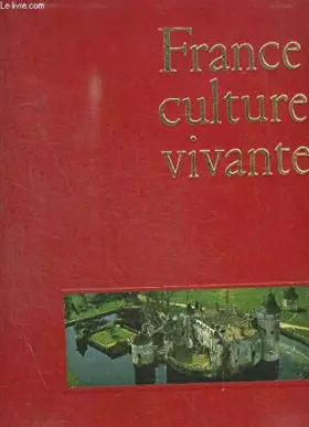 Couverture du produit · FRANCE CULTURE VIVANTE - TOME 1 et 2