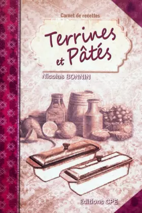 Couverture du produit · Terrines et pâtes carnets de recettes faciles et pas chères