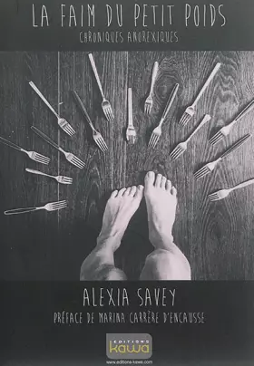 Couverture du produit · La faim du petit poids - Chroniques anorexiques