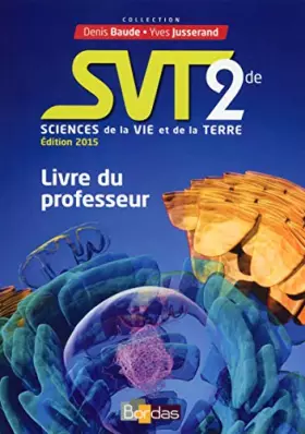 Couverture du produit · Baude - Jusserand SVT 2de