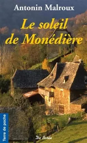 Couverture du produit · Le soleil de Monediere
