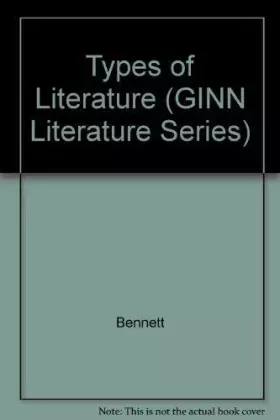 Couverture du produit · Types of Literature (GINN Literature Series)
