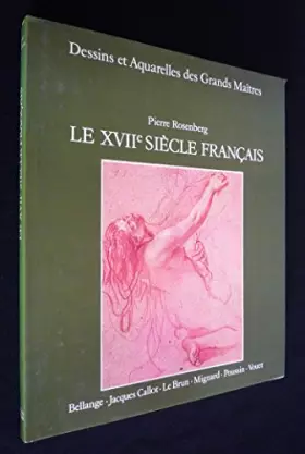 Couverture du produit · Dessins et aquarelles des Grands Maîtres. Le XVIIe siècle français