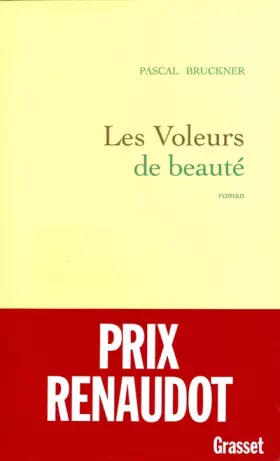 Couverture du produit · Les Voleurs de beauté - Prix Renaudot 1997