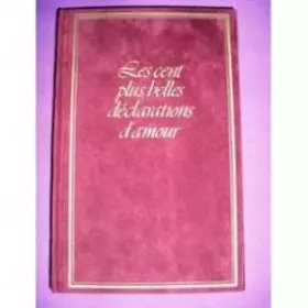 Couverture du produit · Les Cent plus belles déclarations d'amour