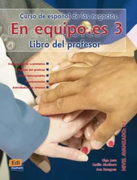 Couverture du produit · En equipo.es 3 - Libro del profesor: Libro del profesor, Nivel avanzado: B2
