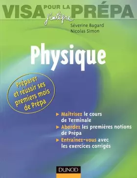 Couverture du produit · Physique : Visa pour la prépa