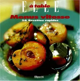 Couverture du produit · Menus vitesse. 54 recettes rapides