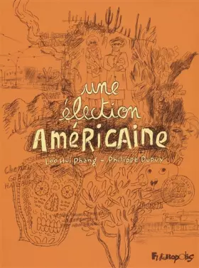 Couverture du produit · Une élection américaine