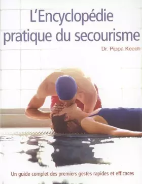Couverture du produit · L'encyclopédie pratique du secourisme