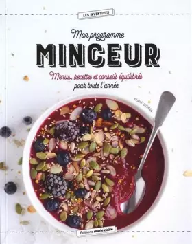 Couverture du produit · Mon programme minceur: menus recettes et conseils équilibrée pour toute l'année